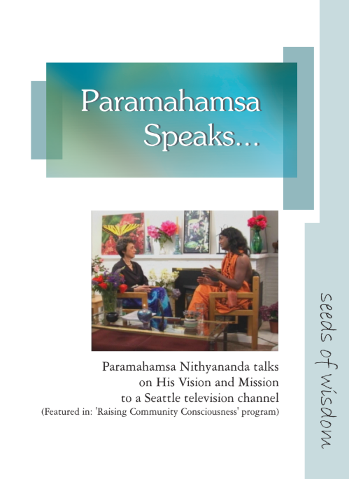Paramahamsa Speaks Seeds of Wisdom (3rd Edition) (Book)