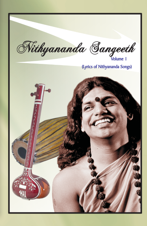Nithyananda Sangeeth Vol. 1: Lyrics of Nithyananda Songs (2nd Edition) (Book)