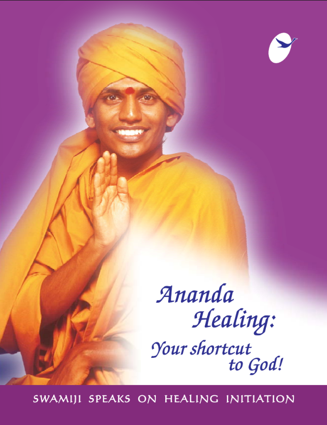 Ananda Healing - Your Shortcut to God