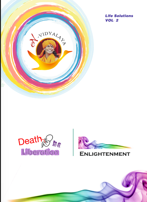Living Enlightenment For Kids: Death is a Celebration Vol. 2 (Book)