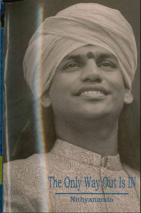 The Only Way Out Is In (3rd Edition) (Book)