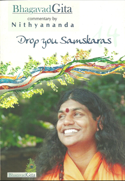 Bhagavad Gita Series: Drop Your Samskaras Chapter 14 (Edition 2) (Book)