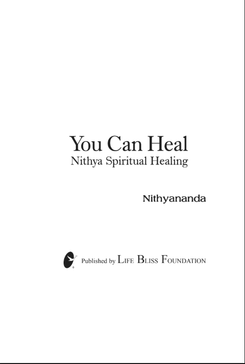You Can Heal: Nithya Spiritual Healing (Book)