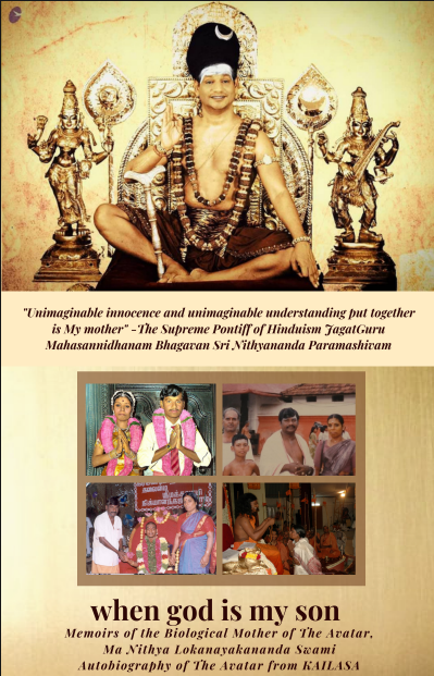 When GOD is My Son (Memoirs of The Biological Mother of The SPH Nithyananda Paramashivam) (Book)