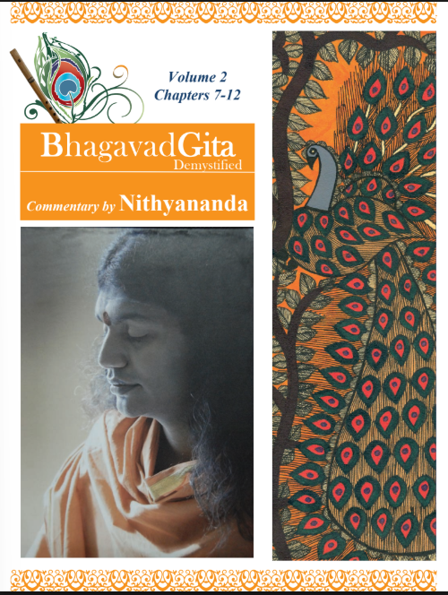 Bhagavad Gita Demystified Commentary by Nithyananda Vol. 2 (1st Edition) (Book)