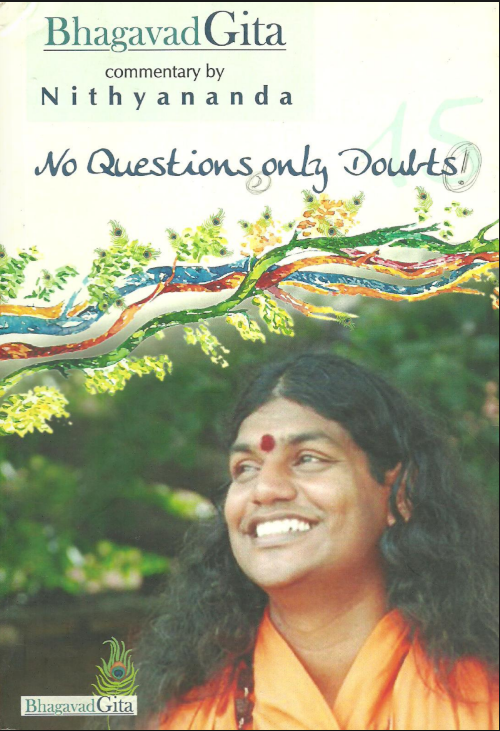 Bhagavad Gita Series: No Questions Only Doubts (Chapter 15) (Book)